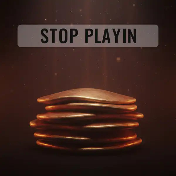 Stop Playin