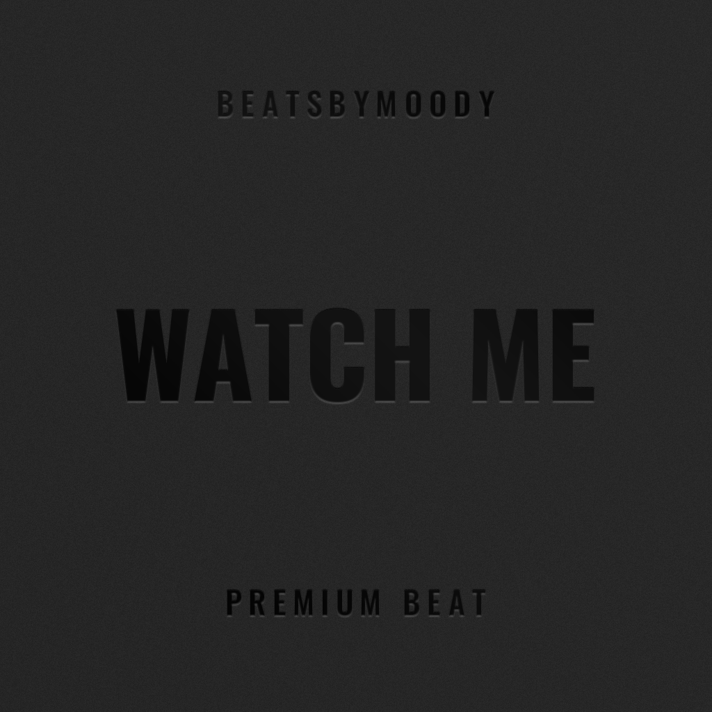 Watch Me