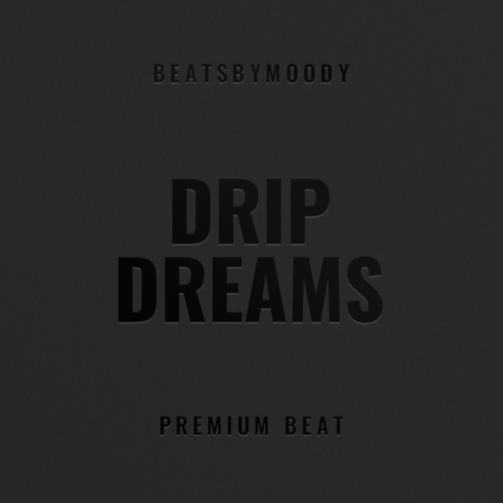 Drip Dreams