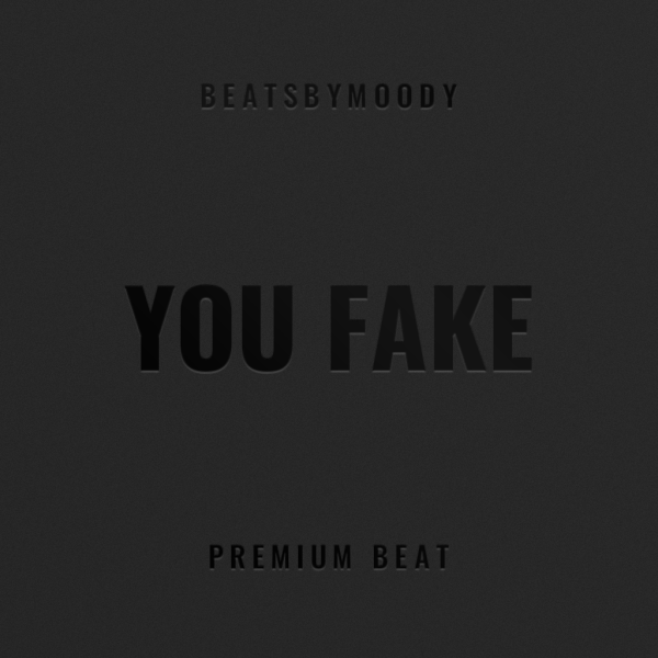 You Fake